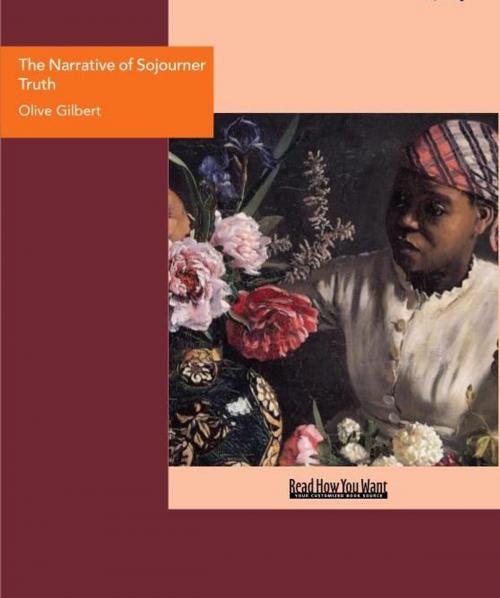 Cover of the book The Narrative of Sojourner Truth by Gilbert, Olive, ReadHowYouWant