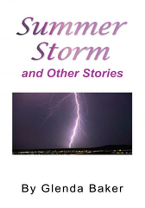 Cover of the book Summer Storm and Other Stories by Glenda Baker, Xlibris US