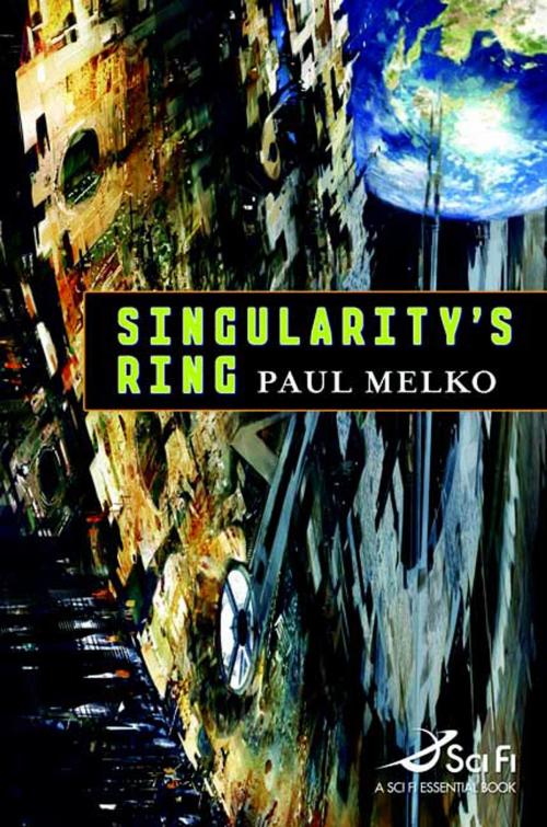Cover of the book Singularity's Ring by Paul Melko, Tom Doherty Associates