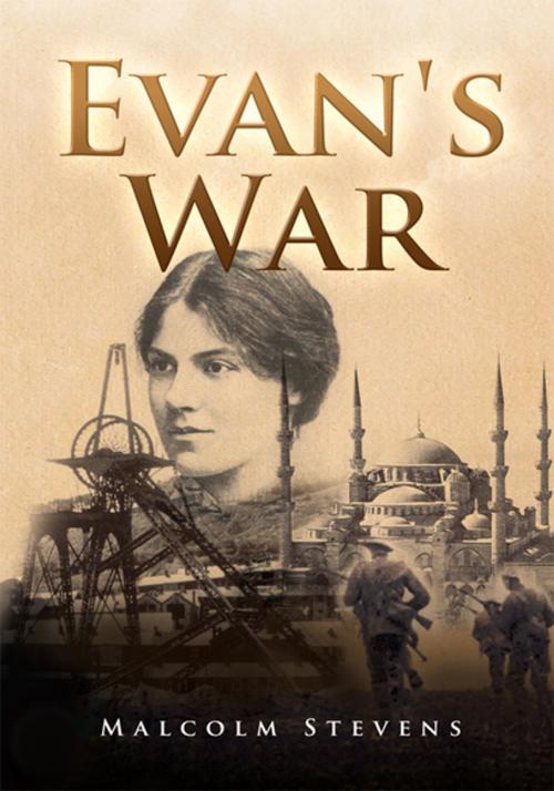 Cover of the book Evan's War by Malcolm Stevens, Xlibris US