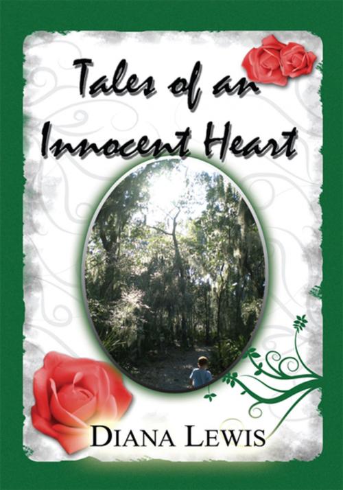 Cover of the book Tales of an Innocent Heart by Diana Lewis, Xlibris US