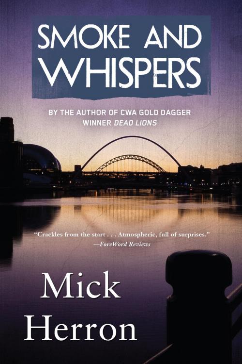 Cover of the book Smoke and Whispers by Mick Herron, Soho Press