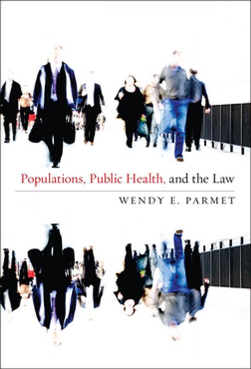 Cover of the book Populations, Public Health, and the Law by Wendy E. Parmet, Georgetown University Press