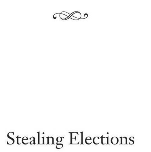 Cover of the book Stealing Elections by John Fund, Encounter Books