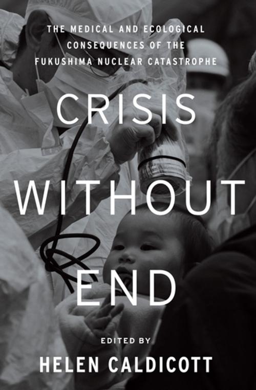 Cover of the book Crisis Without End by , The New Press