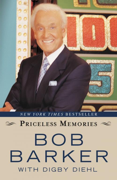 Cover of the book Priceless Memories by Bob Barker, Digby Diehl, Center Street