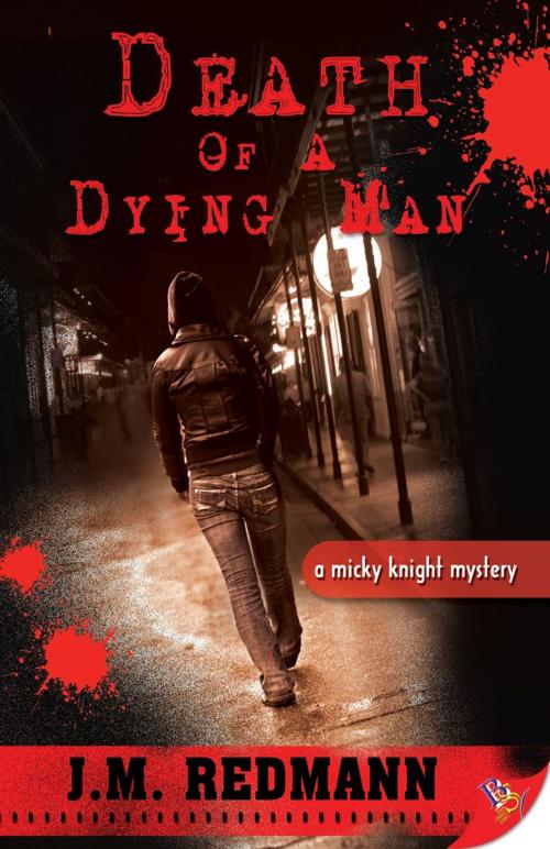 Cover of the book Death of a Dying Man by J.M. Redmann, Bold Strokes Books, Inc.