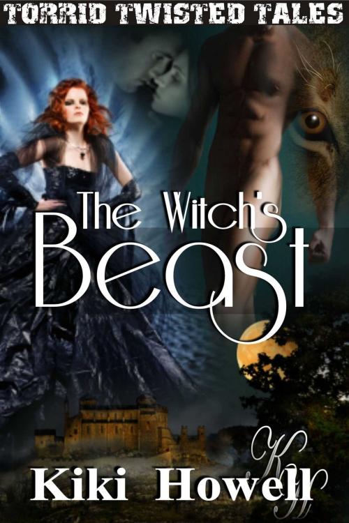 Cover of the book The Witch's Beast by Kiki Howell, Torrid Books