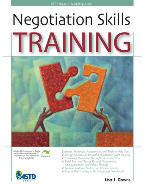 Cover of the book Negotiation Skills Training by Lisa J. Downs, Association for Talent Development
