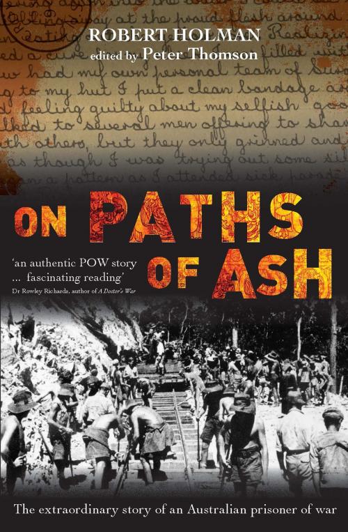 Cover of the book On Paths of Ash by Robert Holman, Allen & Unwin
