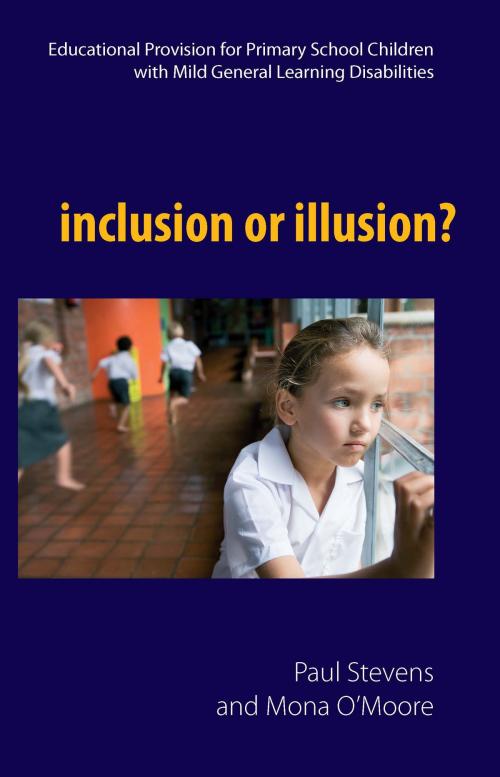 Cover of the book Inclusion or Illusion? by Paul Stevens, Mona O'Moore, Orpen Press