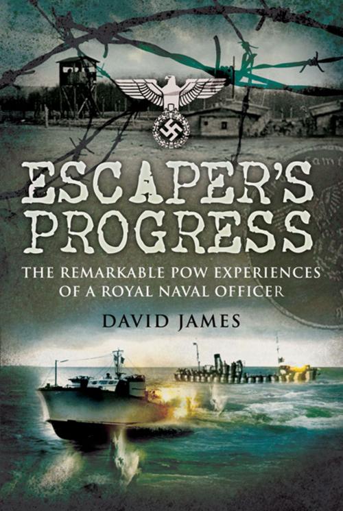 Cover of the book Escaper’s Progress by David James, Christopher Jones, Pen and Sword