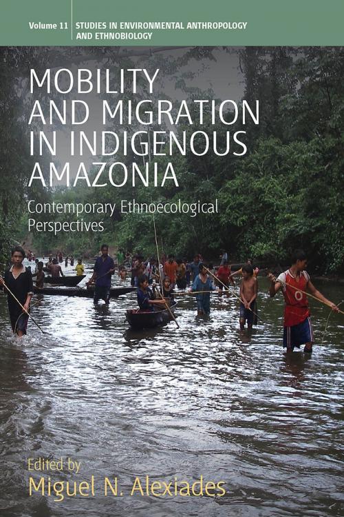 Cover of the book Mobility and Migration in Indigenous Amazonia by , Berghahn Books