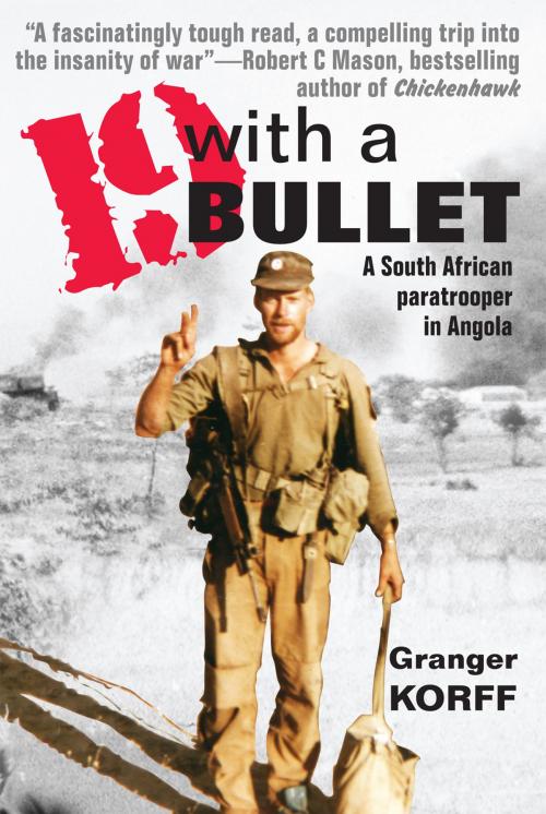 Cover of the book 19 With a Bullet by Granger Korff, 30 Degrees South Publishers