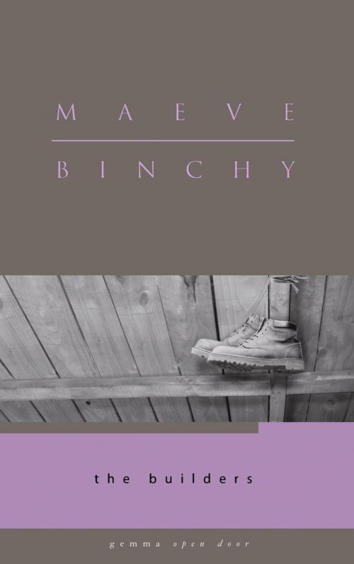 Cover of the book The Builders by Maeve Binchy, GemmaMedia