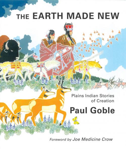 Cover of the book The Earth Made New by Paul Goble, World Wisdom