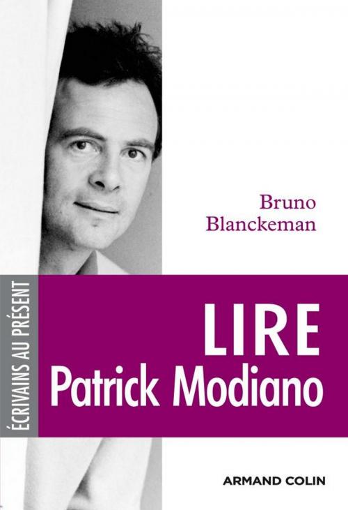 Cover of the book Lire Patrick Modiano by Bruno Blanckeman, Armand Colin