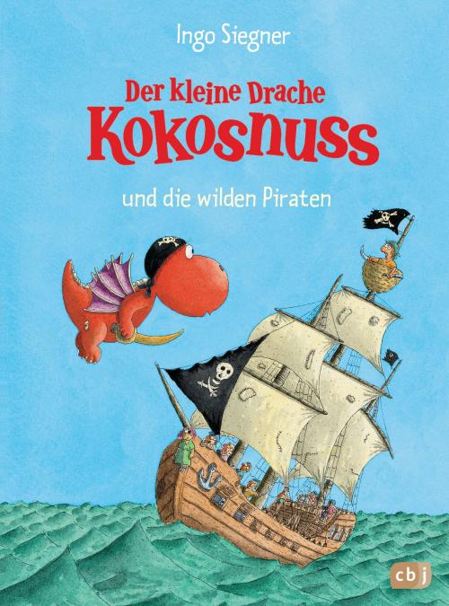 Cover of the book Der kleine Drache Kokosnuss und die wilden Piraten by Ingo Siegner, cbj