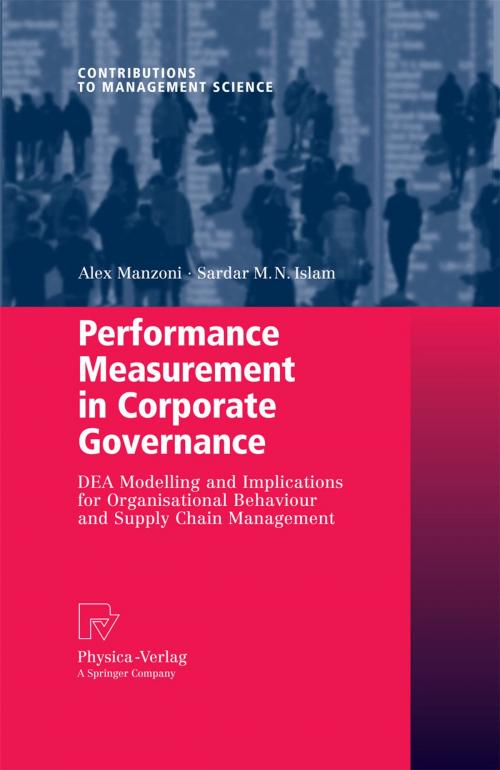 Cover of the book Performance Measurement in Corporate Governance by Alex Manzoni, Sardar M. N. Islam, Physica-Verlag HD