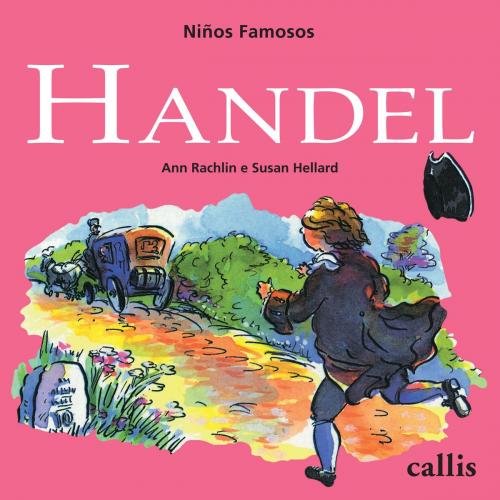 Cover of the book Händel by Ann Rachlin, Callis Editora