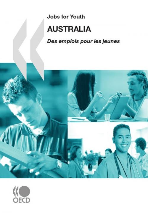 Cover of the book Jobs for Youth/Des emplois pour les jeunes: Australia 2009 by Collective, OECD