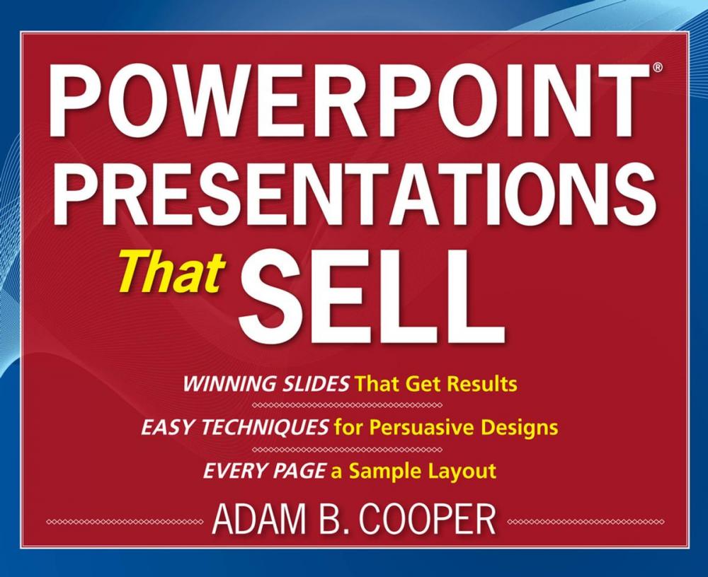 Big bigCover of PowerPoint® Presentations That Sell