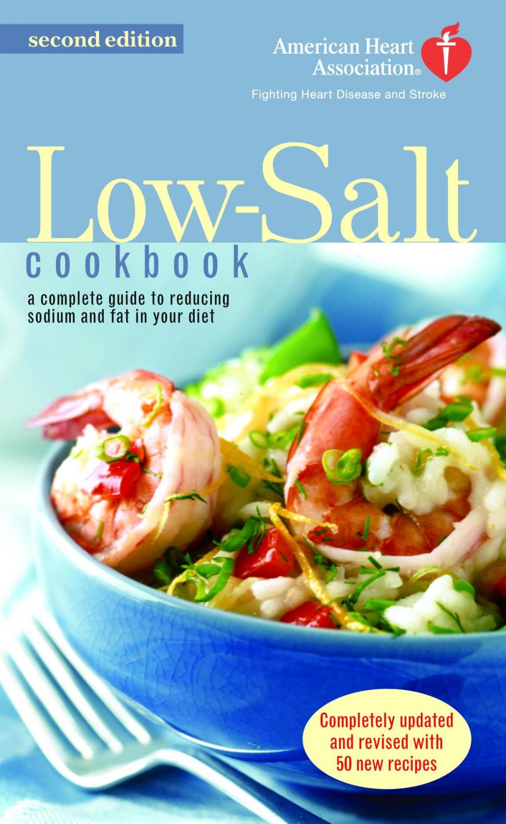 Big bigCover of The American Heart Association Low-Salt Cookbook