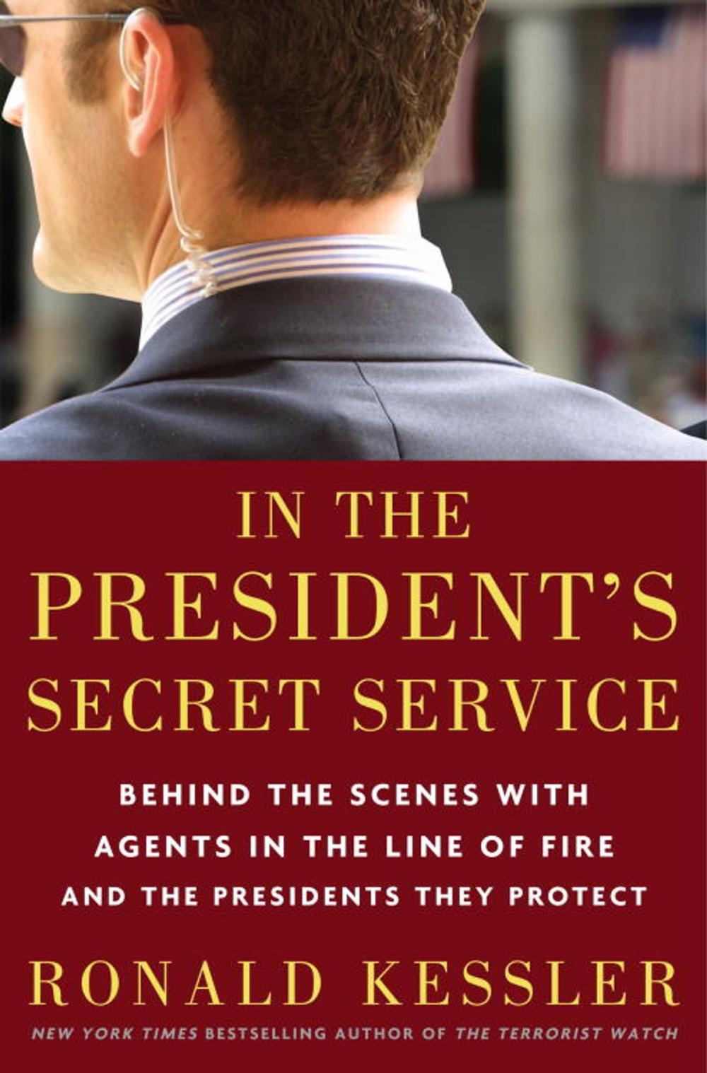 Big bigCover of In the President's Secret Service