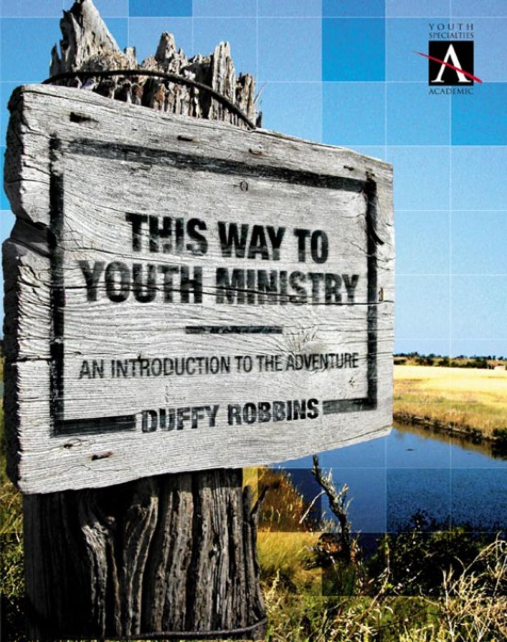 Big bigCover of This Way to Youth Ministry