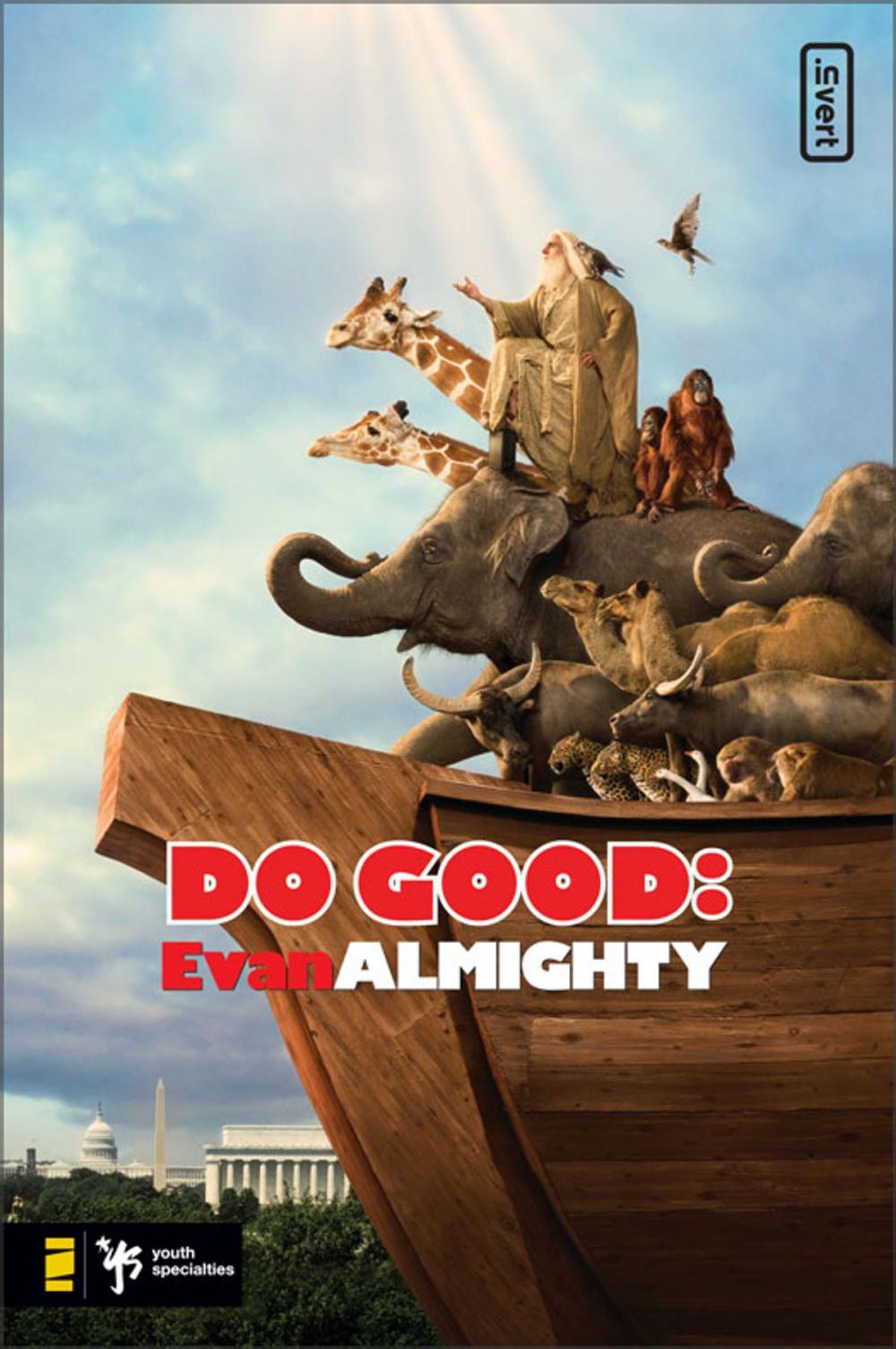 Big bigCover of Do Good: Evan Almighty