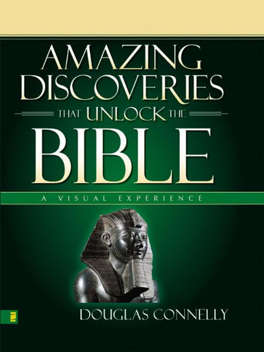 Big bigCover of Amazing Discoveries That Unlock the Bible