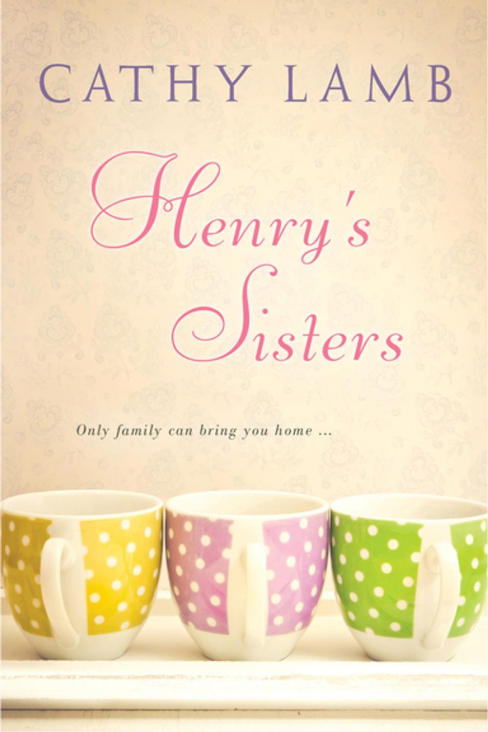 Big bigCover of Henry's Sisters