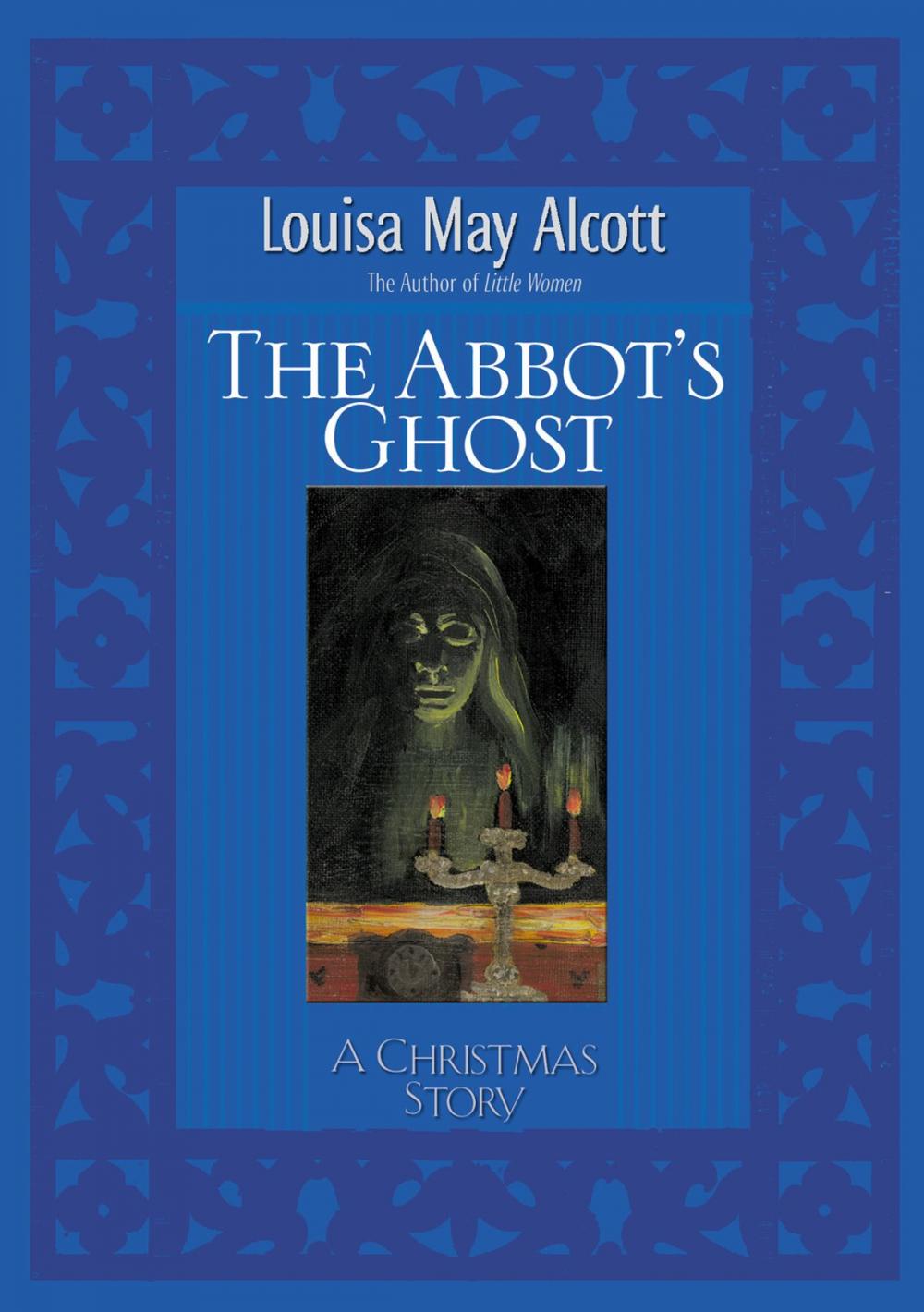Big bigCover of Abbot's Ghost