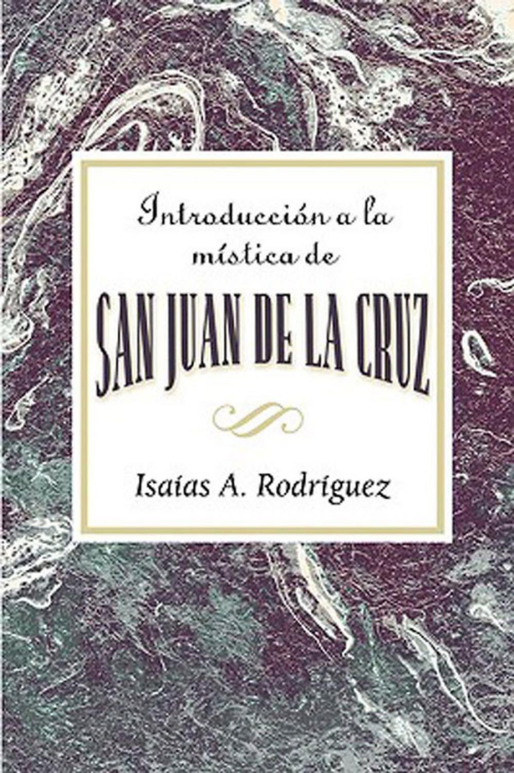 Big bigCover of Introducción a la mística de San Juan de la Cruz AETH