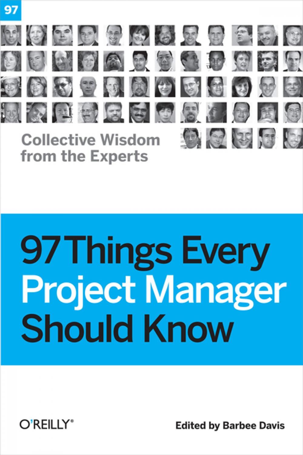 Big bigCover of 97 Things Every Project Manager Should Know