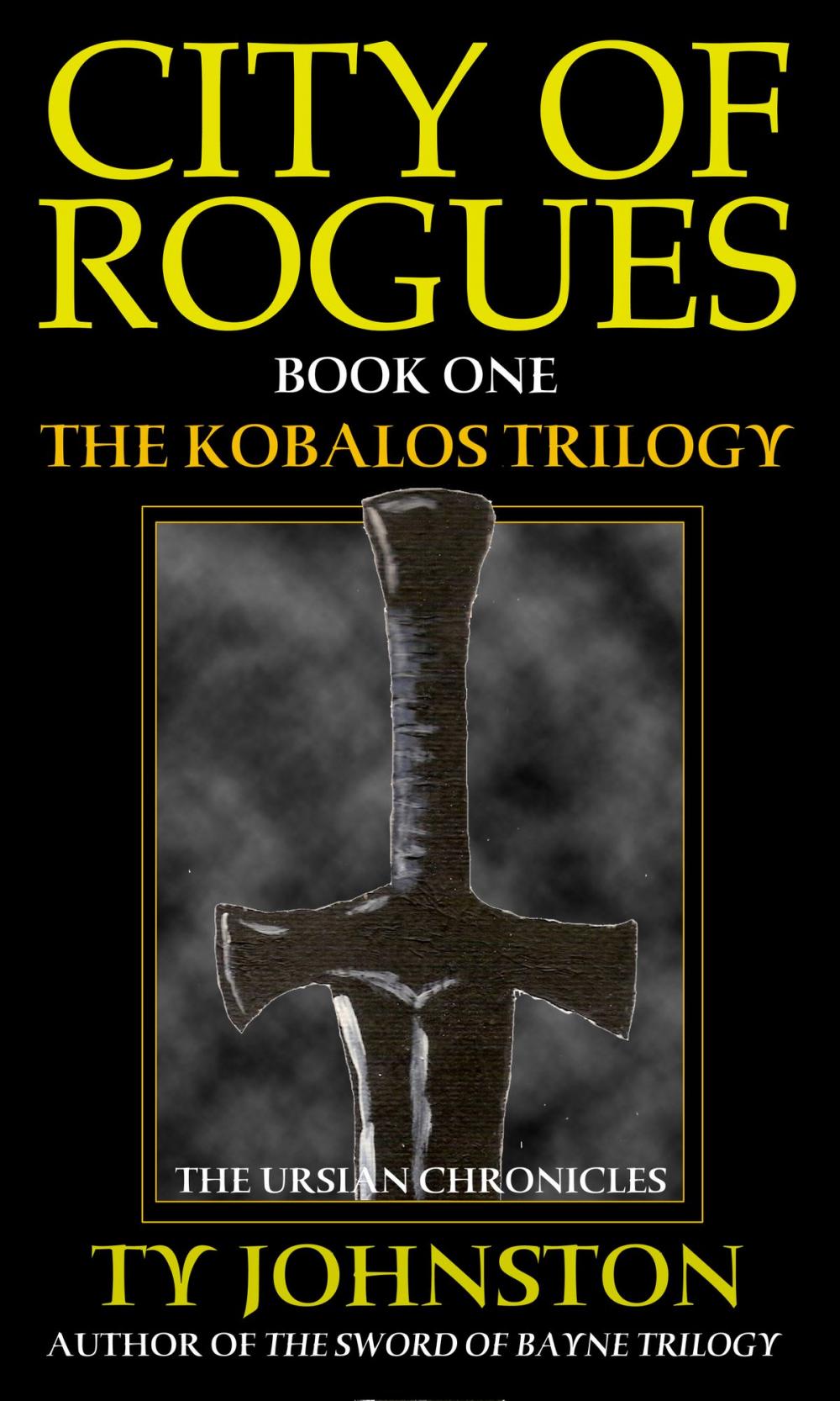 Big bigCover of City of Rogues (Book I of the Kobalos trilogy)