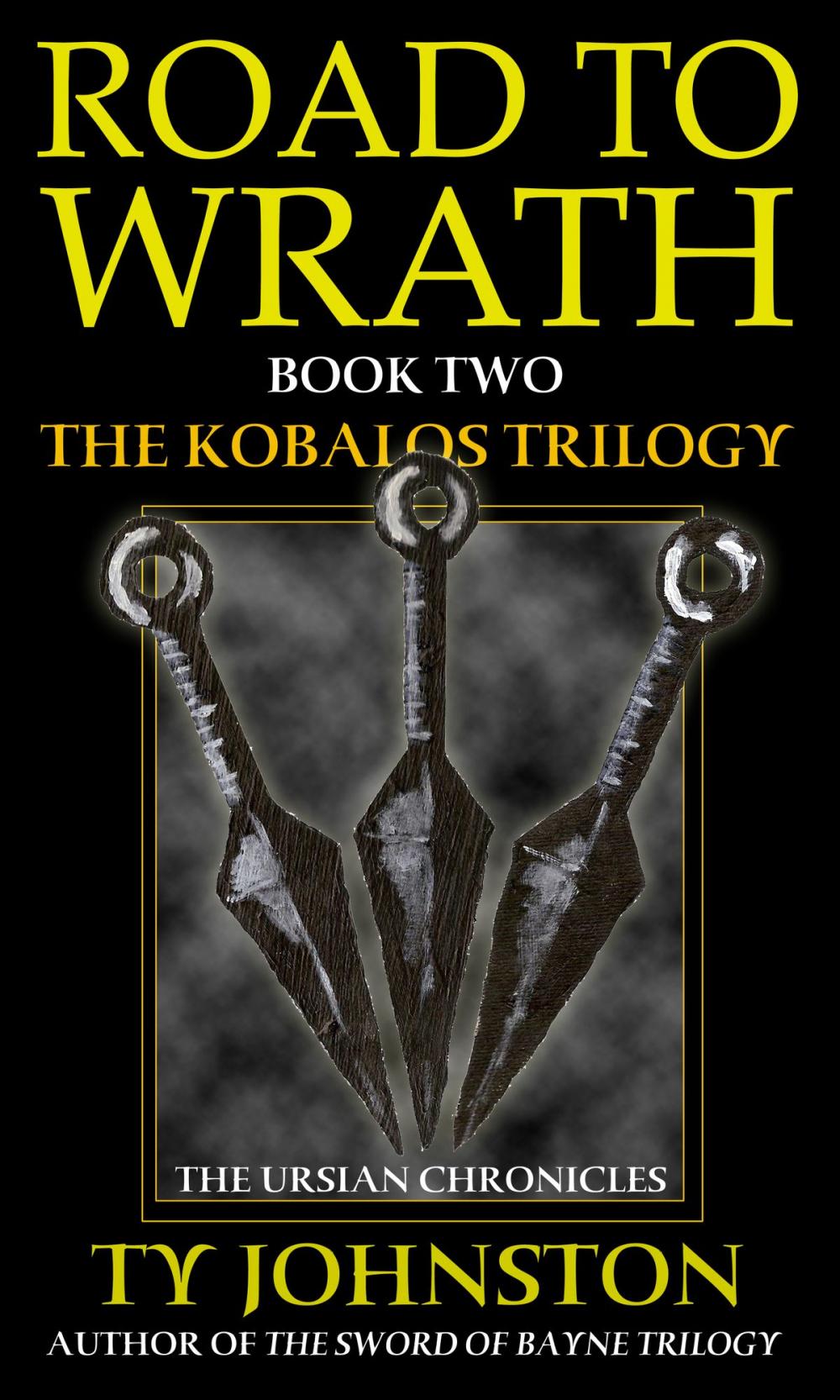 Big bigCover of Road to Wrath (Book II of the Kobalos trilogy)