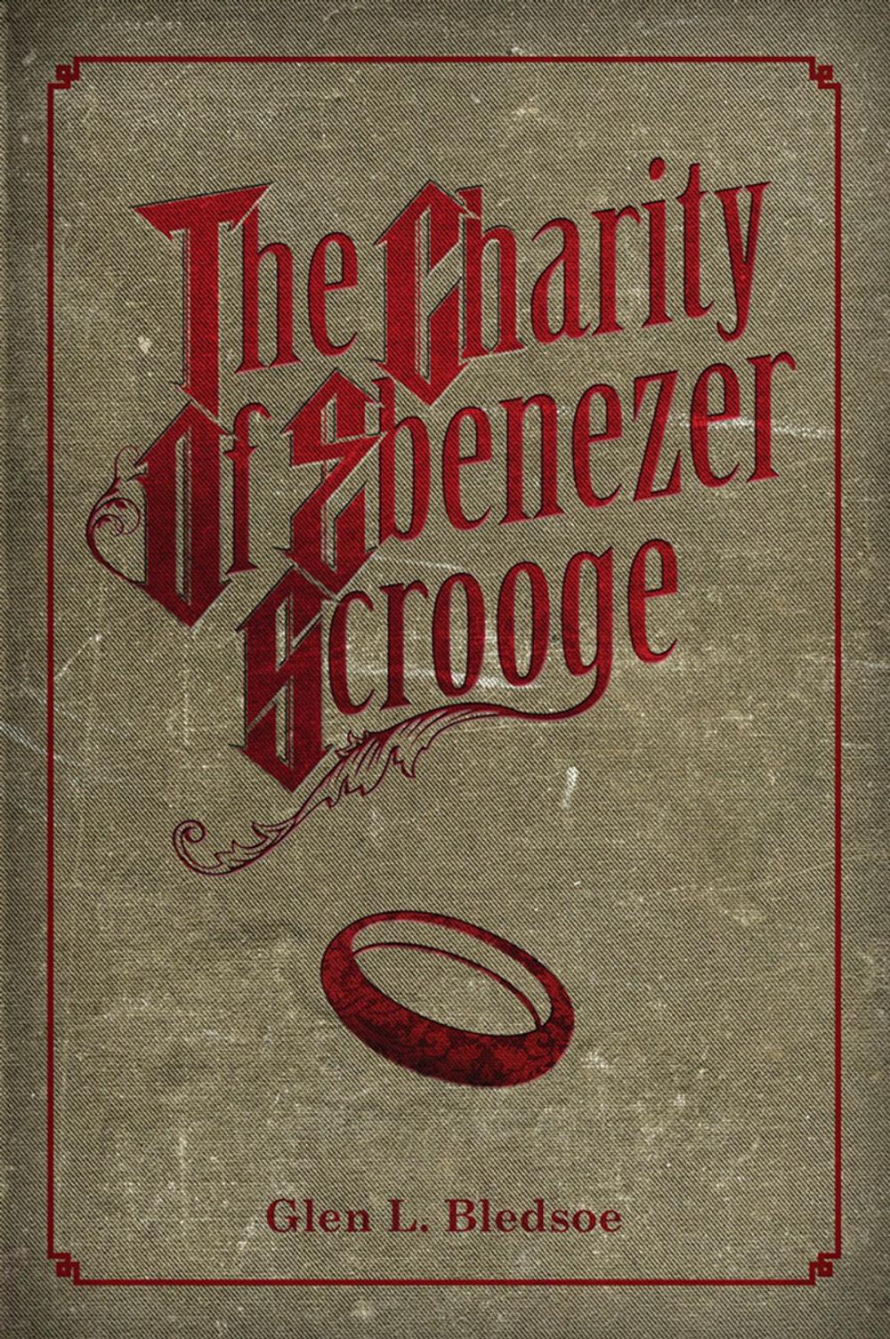 Big bigCover of The Charity of Ebenezer Scrooge