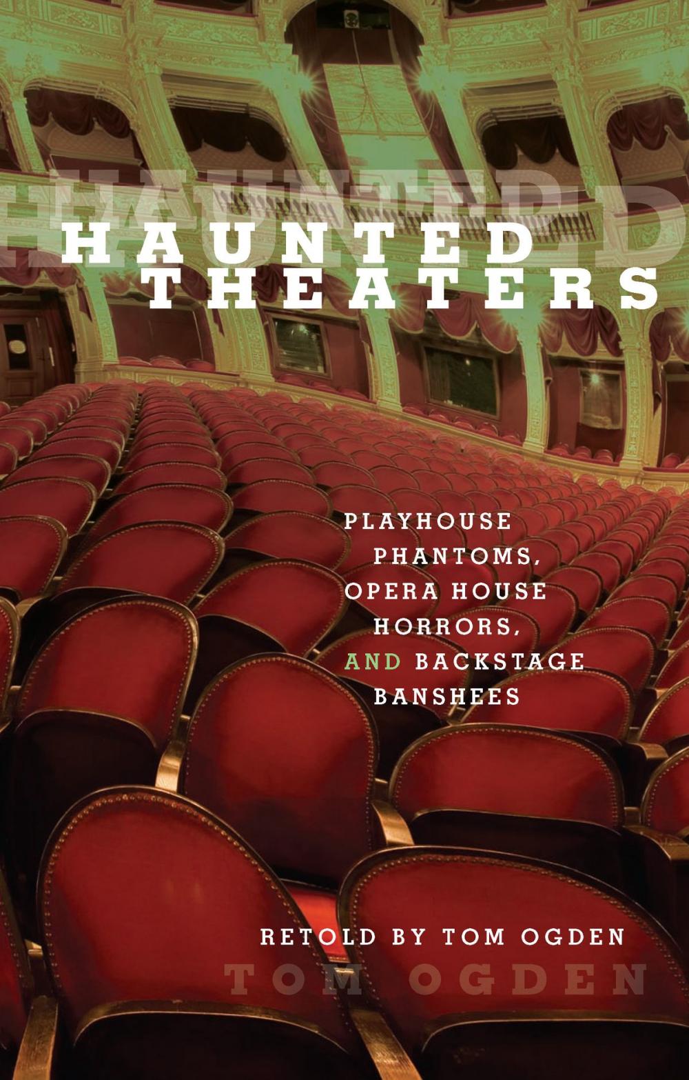 Big bigCover of Haunted Theaters