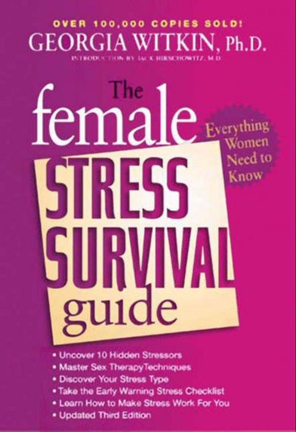 Big bigCover of The Female Stress Survival Guide Third Edition
