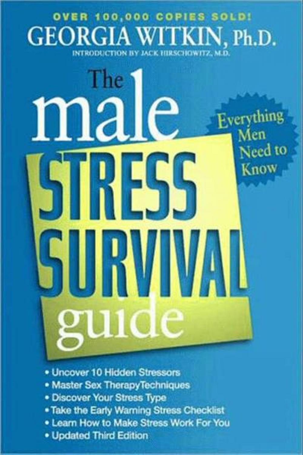 Big bigCover of The Male Stress Survival Guide, Third Edition
