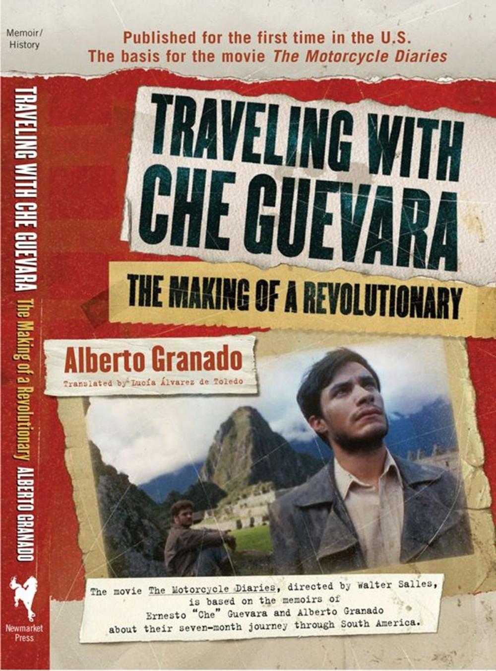 Big bigCover of Traveling with Che Guevara