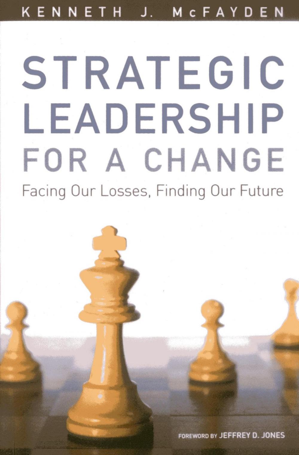 Big bigCover of Strategic Leadership for a Change