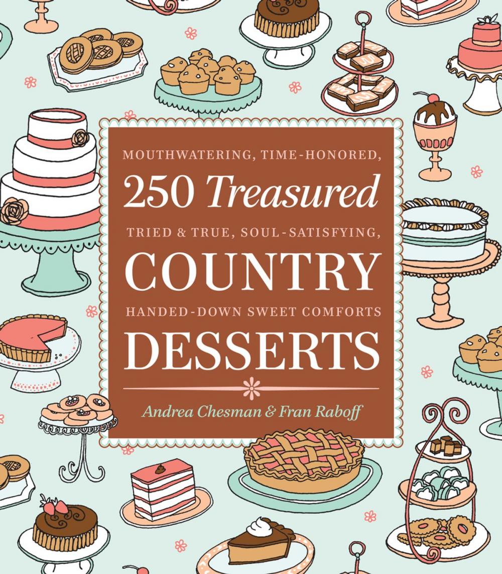Big bigCover of 250 Treasured Country Desserts