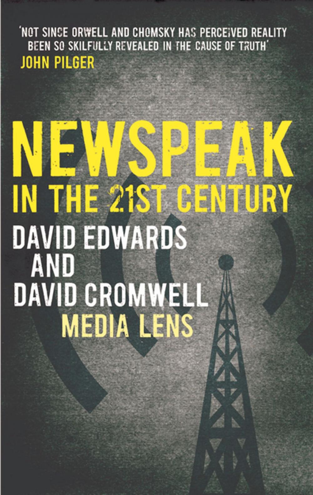 Big bigCover of NEWSPEAK in the 21st Century