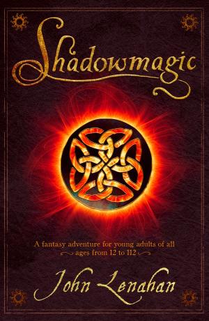 Cover of the book Shadowmagic (Shadowmagic, Book 1) by Kitty Neale