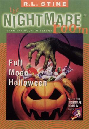 Cover of the book The Nightmare Room #10: Full Moon Halloween by Will Elliott