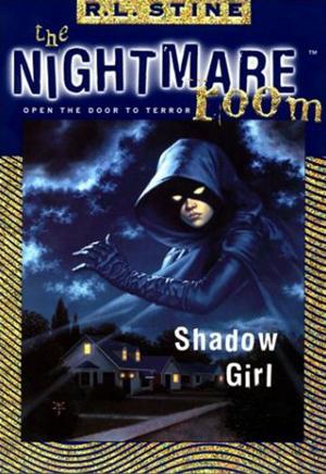 Cover of The Nightmare Room #8: Shadow Girl