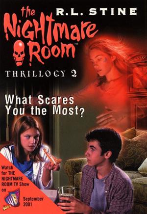 Cover of the book The Nightmare Room Thrillogy #2: What Scares You the Most? by Mark Hurst