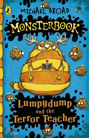 Book cover of Monsterbook: Lumpydump and the Terror Teacher